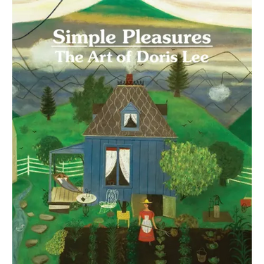 Simple Pleasures: The Art of Doris Lee