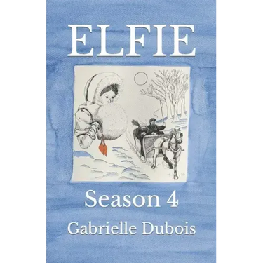 Elfie: Season 4