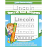 Lincoln Letter Tracing for Kids Trace my Name Workbook: Tracing Books for Kids ages 3 - 5 Pre-K & Kindergarten Practice Workbook