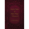 Scary Tales of Olden Days Volume 2: 'Folklore and Legends of the Old World'