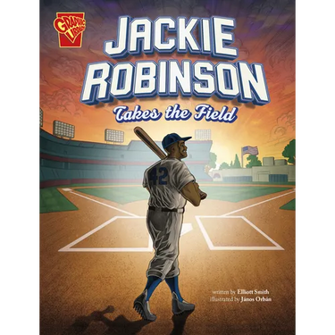 Jackie Robinson Takes the Field