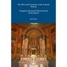 The Mass and Vestments of the Catholic Church: Liturgical, Doctrinal, Historical and Archeological