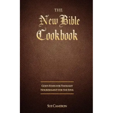 The New Bible Cookbook