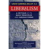 Liberalism: A Critique of Its Basic Principles and Various Forms (Newly Revised English Translation)