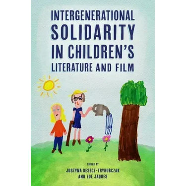 Intergenerational Solidarity in Children's Literature and Film