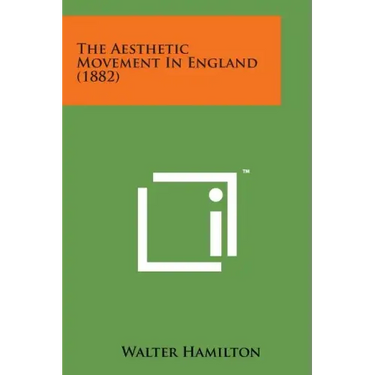 The Aesthetic Movement in England (1882)
