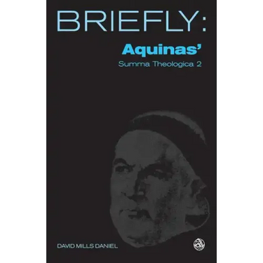 Aquinas' Summa Theologica II