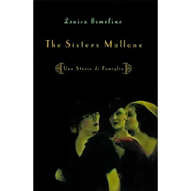 Sisters Mallone: Una Storia Di Famiglia