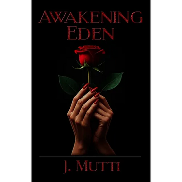 Awakening Eden
