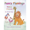 Fancy Flamingo Makes Friends