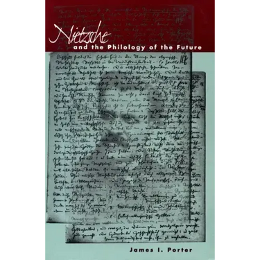 Nietzsche and the Philology of the Future