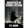 Varieties of Crime Fiction