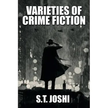 Varieties of Crime Fiction
