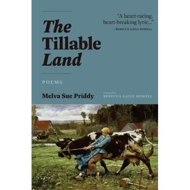 The Tillable Land: Poems