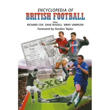 Encyclopedia of British Football