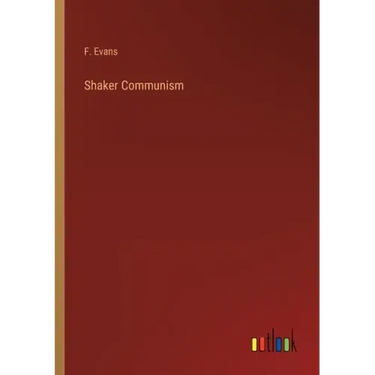 Shaker Communism