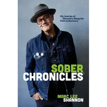 Sober Chronicles (TM): My Journey of Discovery Along the Path to Recovery