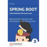 Spring Boot Intermediate Microservices: Resilient Microservices with Spring Boot 2 and Spring Cloud