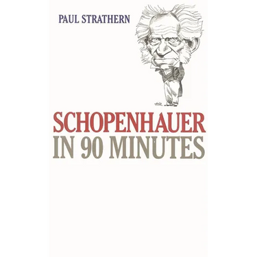 Schopenhauer in 90 Minutes