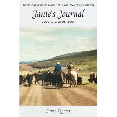 Janie's Journal, volume 5: 2005-2009