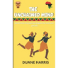 The Unchained Mind