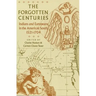 Forgotten Centuries