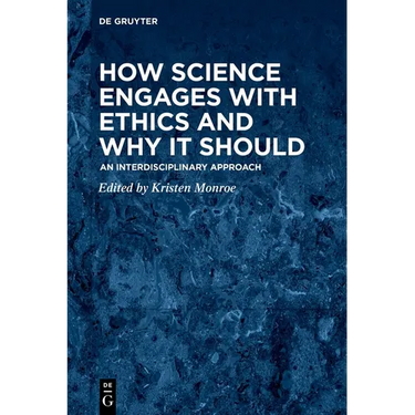 How Science Engages with Ethics and Why It Should: An Interdisciplinary Approach