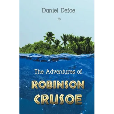 The Adventures of Robinson Crusoe