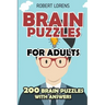 Brain Puzzles for Adults: Area Division Puzzles - 200 Brain Puzzles with Answers