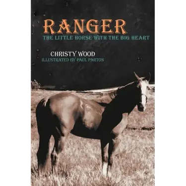 Ranger: The Little Horse with the Big Heart