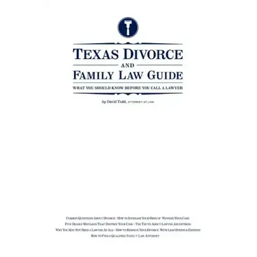 Texas Divorce and Family Law Guide: What You Should Know Before You Call a Lawyer