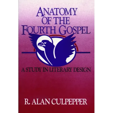 Anatomy of the Fourth Gospel