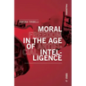 Moral Freedom in the Age of Artificial Intelligence