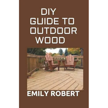 DIY Guide to Outdoor Wood: A Complete Easy-to-Build Step-by-Step Projects (Creative Homeowner) Easy-to-Follow Instructions for Trellises, Planter