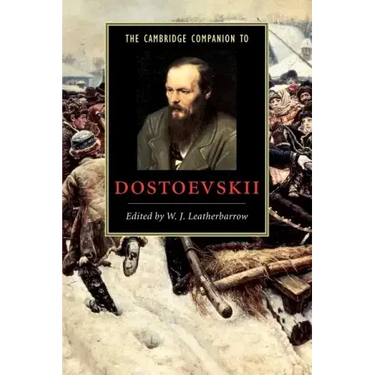 The Cambridge Companion to Dostoevskii