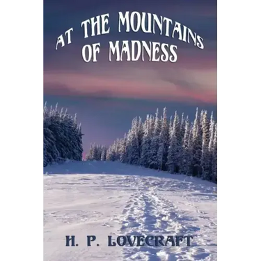 At the Mountains of Madness