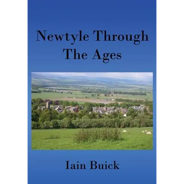 Newtyle Through The Ages: Colour Edition