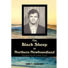 The Black Sheep Of Northern Newfoundland: Breaking Of The Family Circle