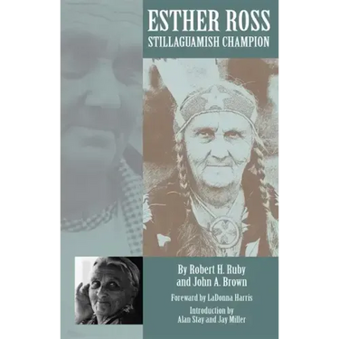 Esther Ross: Stillaguamish Champion