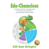Edu-Chameleon: Leverage 7 Dynamic Learning Zones to Enhance Young Children's Concept-Based Understanding