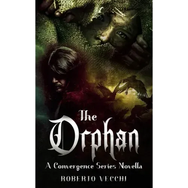 The Orphan: A Convergence Series Novella