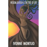 Wisdom, Asherah, & The Tree of Life