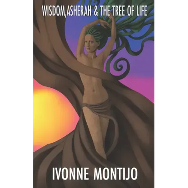 Wisdom, Asherah, & The Tree of Life