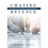 Chasing Revenue: The Birth of Revenue Management