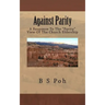 Against Parity: A Response To The "Parity" View Of The Church Eldership