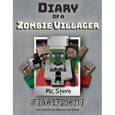 Diary of a Minecraft Zombie Villager: Book 2 - Stagefright