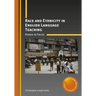 Race and Ethnicity in English Language Teaching: Korea in Focus
