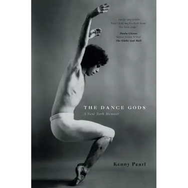 The Dance Gods: A New York Memoir
