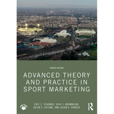 Advanced Theory and Practice in Sport Marketing