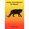 Anger Management Skills for Women